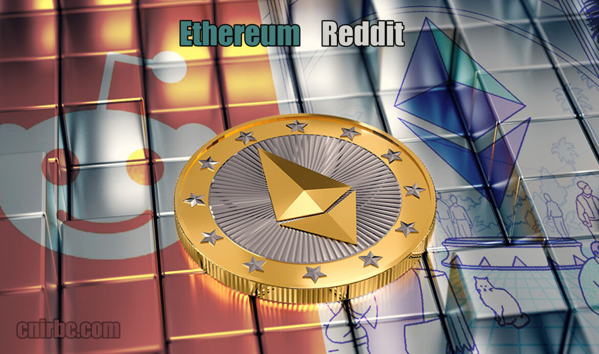 Reddit Working With Ethereum Foundation To Launch “Large Scale”Application