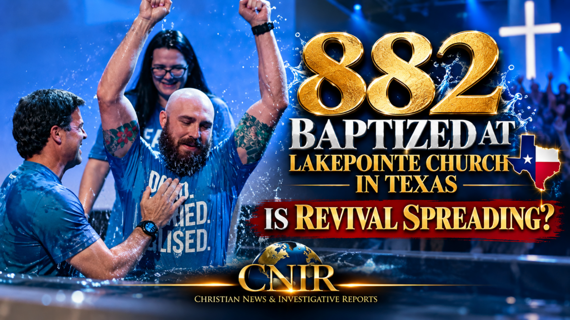 Is Revival Spreading? 882 Baptized at Texas Church Just Days After 458 Baptized in North Carolina